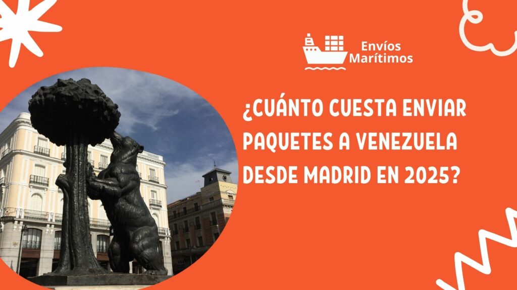 Cuanto cuesta enviar paquetes a Venezuela desde Madrid en 2025
